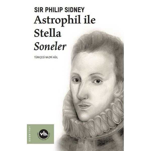 Astrophil ile Stella Soneler | VakıfBank Kültür Yayınları