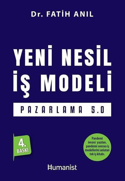 Yeni Nesil İş Modeli Pazarlama 5.0 | Humanist Kitap Yayıncılık (e-Kitap)