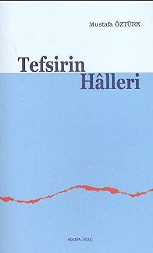 Tefsirin Halleri