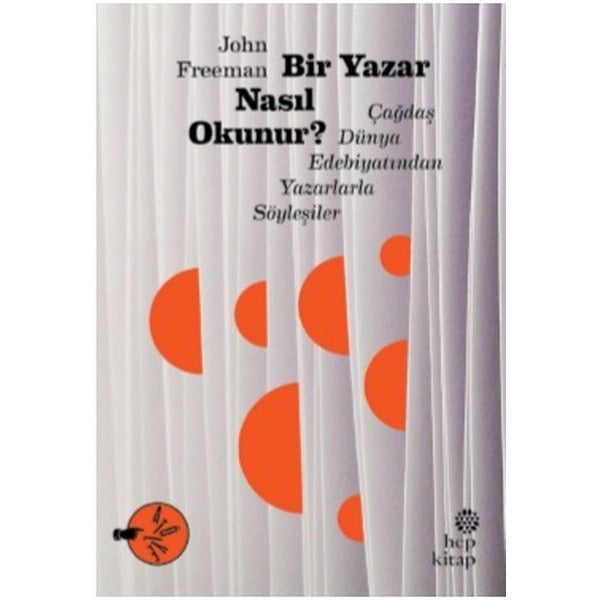 Bir Yazar Nasıl Okunur? | Hep Kitap
