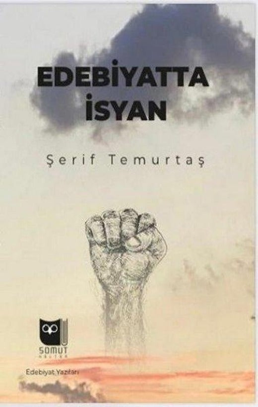 Edebiyatta İsyan | Somut Yayın Dağıtım (İnce Kapak)