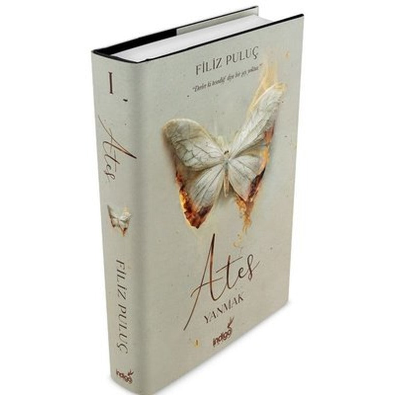 Ateş-Yanmak | İndigo Kitap (Ciltli)