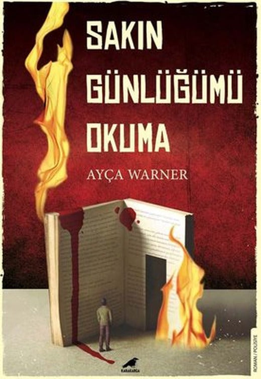 Sakın Günlüğümü Okuma | Karakarga Yayınları