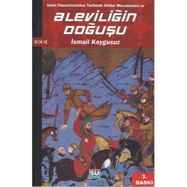 Aleviliğin Doğuşu