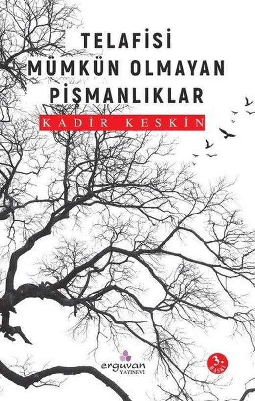 Telafisi Mümkün Olmayan Pişmanlıklar | Erguvan Yayınları (İnce Kapak)