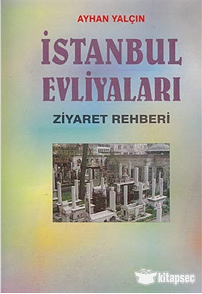 İstanbul Evliyaları Cep Boy - Ayhan Yalçın kitap kapağı