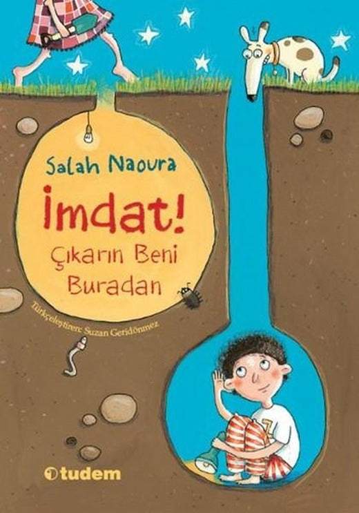 İmdat! Çıkarın Beni Buradan | Tudem Yayınları - Çocuk Kitapları Dizisi (İnce Kapak)