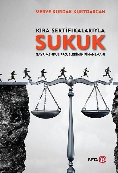 Kira Sertifikalarıyla Sukuk-Gayrimenkul Projelerinin Finansmanı | Beta Yayınları (İnce Kapak) - Resim 1