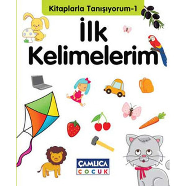 Kitaplarla Tanışıyorum 1 - İlk Kelimelerim