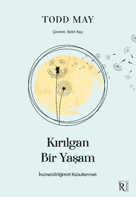 Kırılgan Bir Yaşam