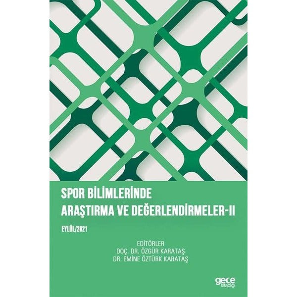 Spor Bilimlerinde Araştırma ve Değerlendirmeler 2 - Eylül 2021 | Gece Kitaplığı