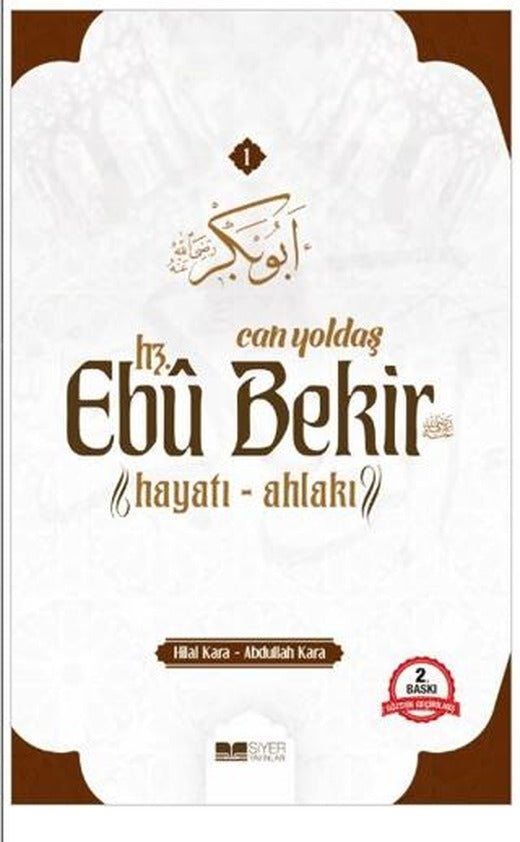 Can Yoldaşı Hz. Ebu Bekir | Siyer Yayınları (Ciltsiz)