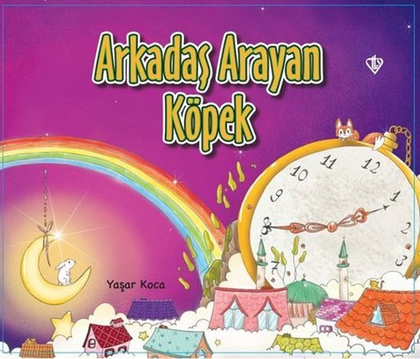Arkadaş Arayan Köpek | Türkiye Diyanet Vakfı Yayınları