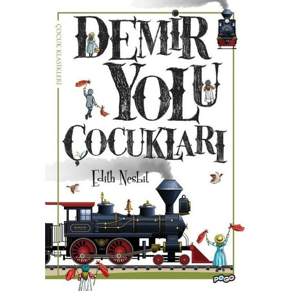 Demir Yolu Çocukları | Pogo (İnce Kapak)