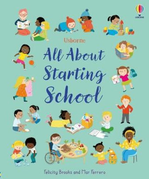 All About Starting School | Usborne (Ciltli)