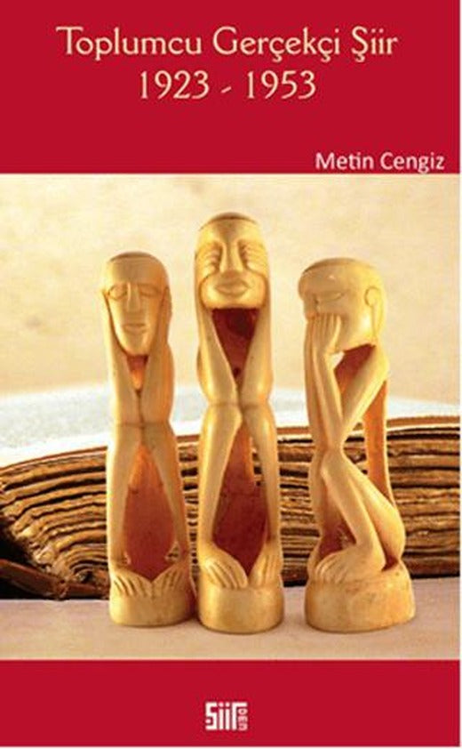 Toplumcu Gerçekçi Şiir 1923-1953