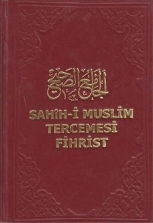 Sahih-i Muslim Tercemesi - Fihrist | Beka Yayınları (Ciltli)