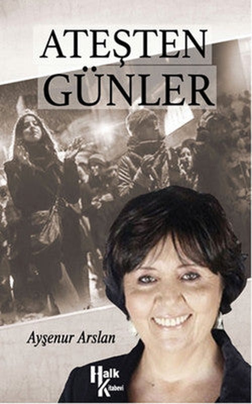 Ateşten Günler | Halk Kitabevi