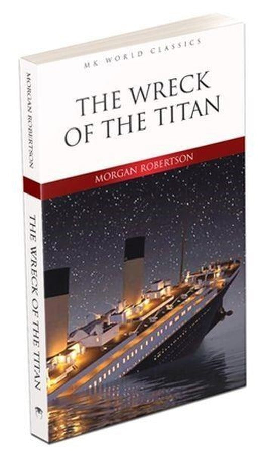 The Wreck of the Titan İngilizce Klasik Roman | MK Publications (İnce Kapak)