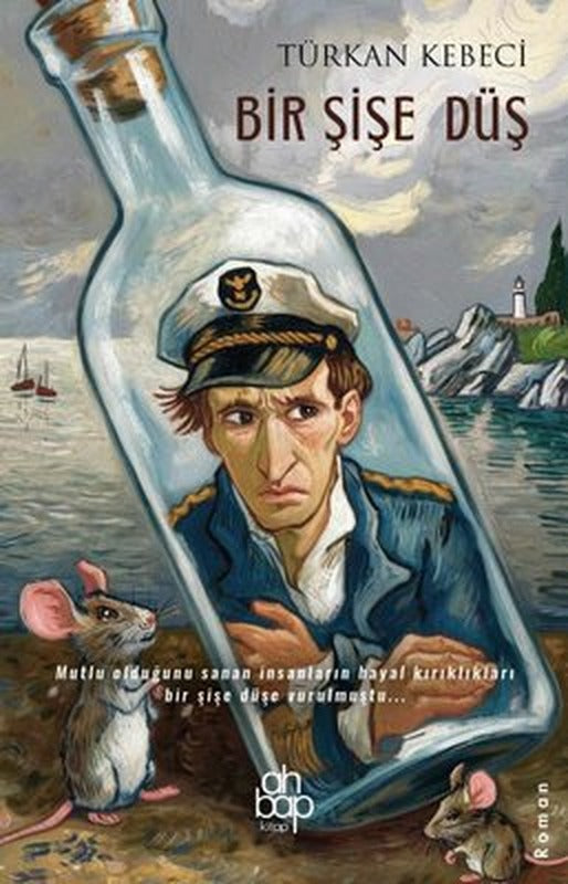 Bir Şişe Düş | Ahbap Kitap (İnce Kapak)