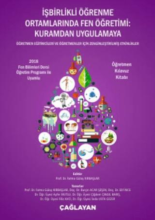 İşbirlikli Öğrenme Ortamlarında Fen Öğretimi: Kuramdan Uygulamaya - Öğretmen Kılavuz Kitabı | Çağlayan Kitabevi (Ciltsiz) - Resim 1