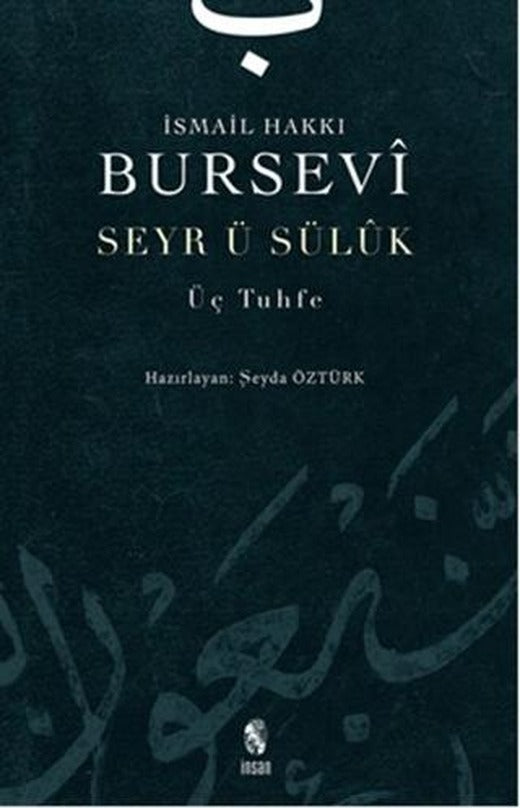Seyr-i Süluk Üç Tuhfe