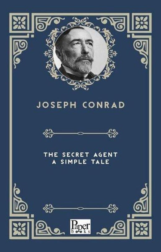 The Secret Agent - A Simple Tale | Paper Books (İnce Kapak)