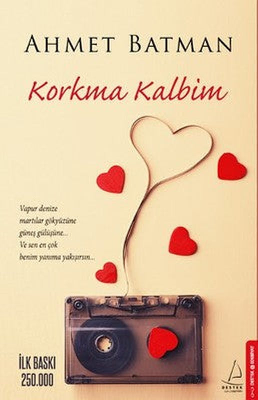 Korkma Kalbim | Destek Yayınları