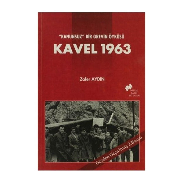 Kavel 1963 | Sosyal Tarih Yayınları (Ciltsiz)