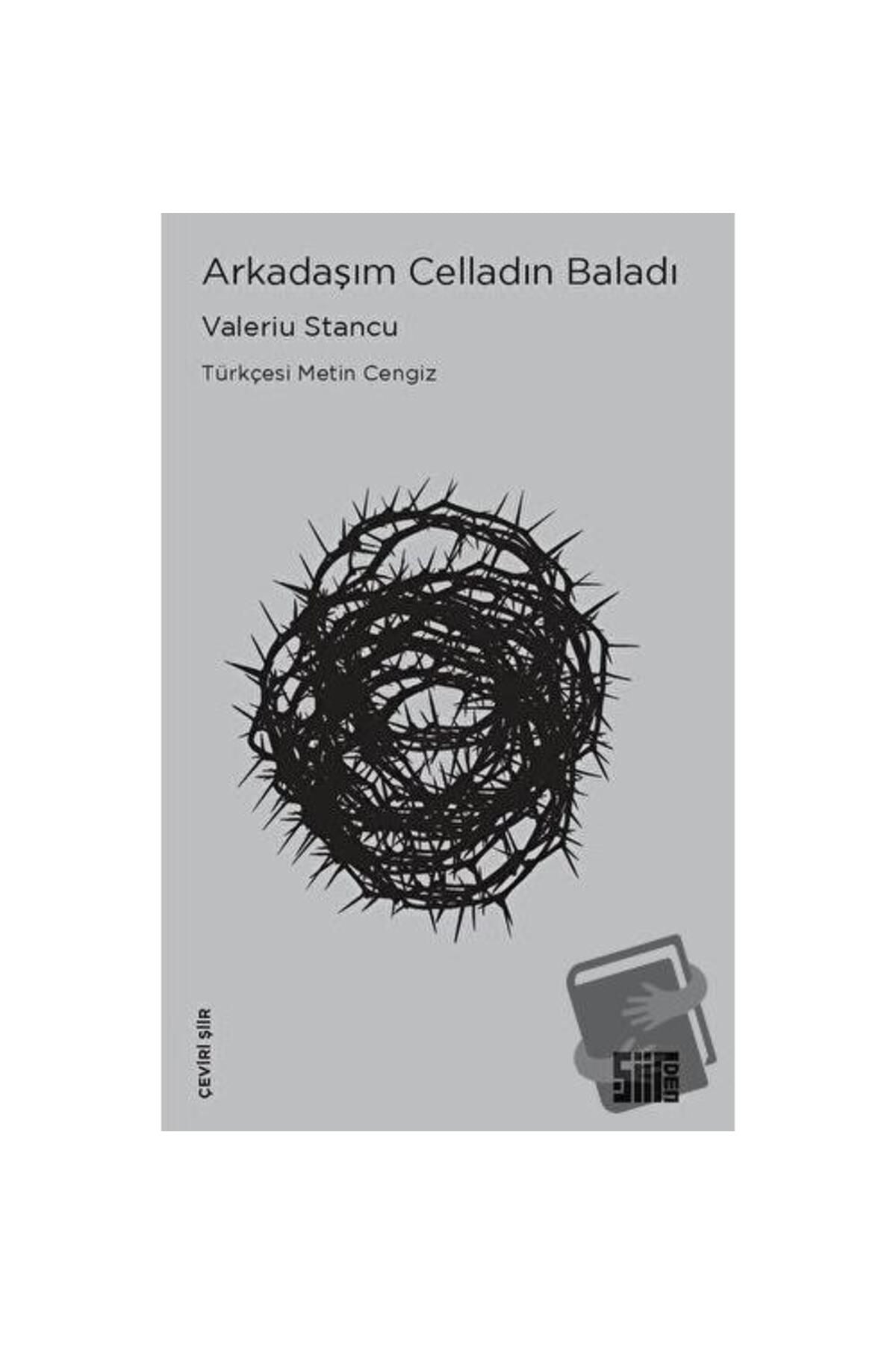 Arkadaşım Celladın Baladı | Şiirden Yayınları (İnce Kapak)
