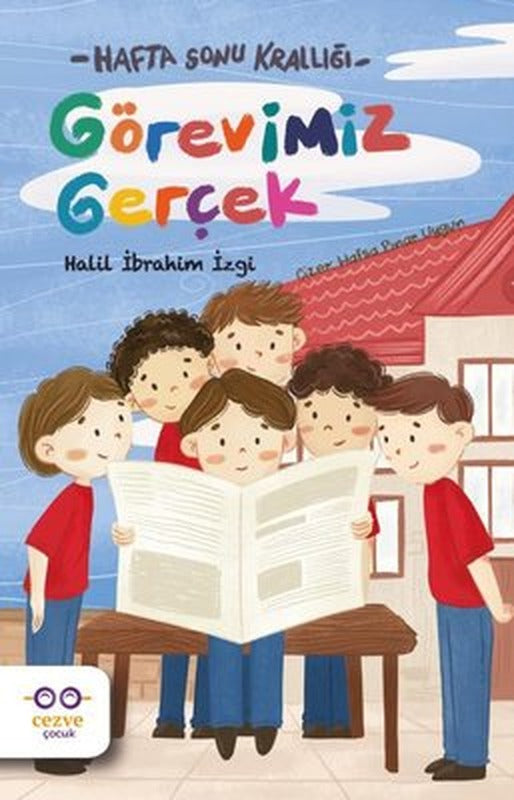 Görevimiz Gerçek - Hafta Sonu Krallığı | Cezve Çocuk