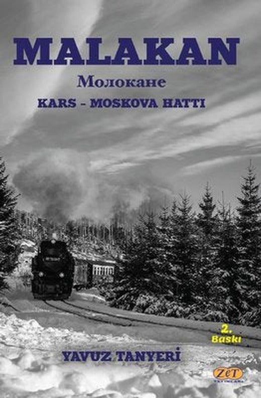 Malakan: Kars - Moskova Hattı | Zet Yayınları (İnce Kapak)