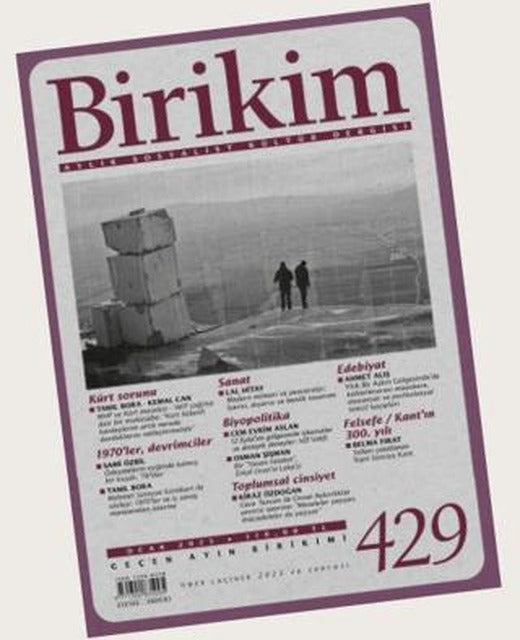 Birikim Aylık Sosyalist Kültür Dergisi Sayı: 429 Ocak 2025 | Birikim Yayınları (Ciltsiz)