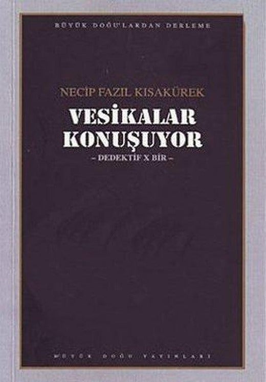 Vesikalar Konuşuyor | Büyük Doğu Yayınları (İnce Kapak)