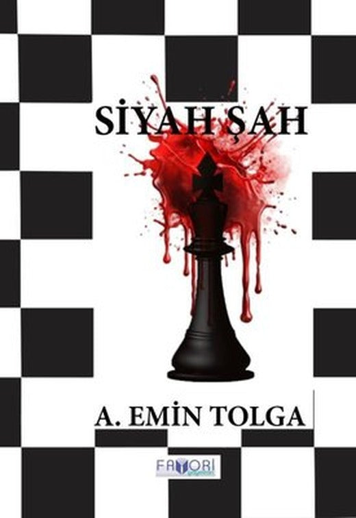 Siyah Şah | Favori Yayınları (İnce Kapak)