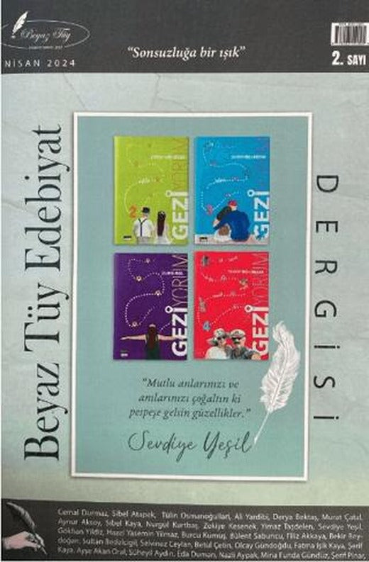 Beyaz Tüy Edebiyat Dergisi Sayı: 2 | Yazşader Yayıncılık (Ciltsiz)