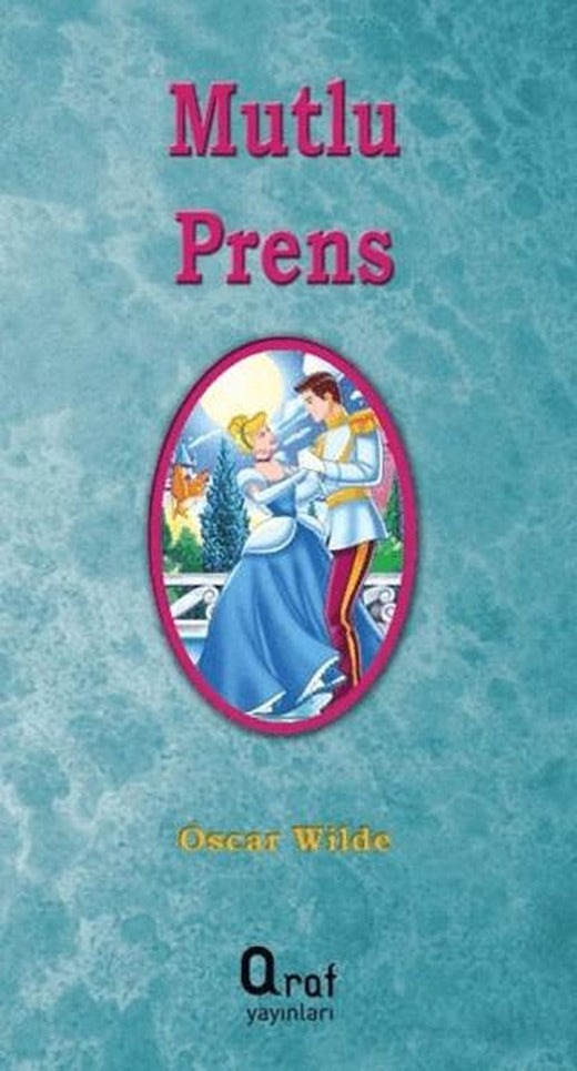 Mutlu Prens | Araf Yayınları (Ciltsiz)