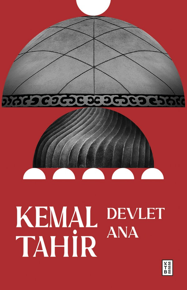 Devlet Ana | Ketebe Yayınları