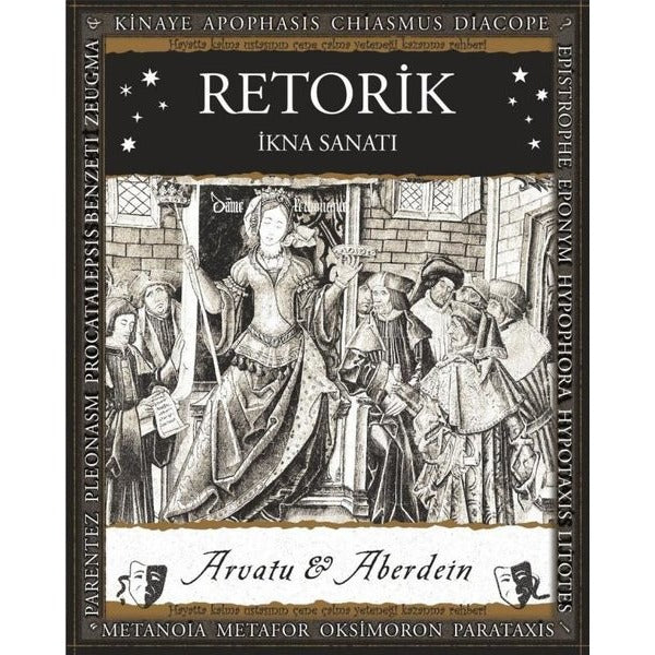 Retorik – İkna Sanatı