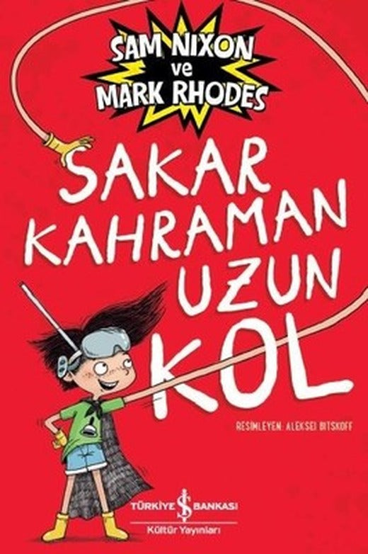Sakar Kahraman Uzun Kol | İş Bankası Kültür Yayınları