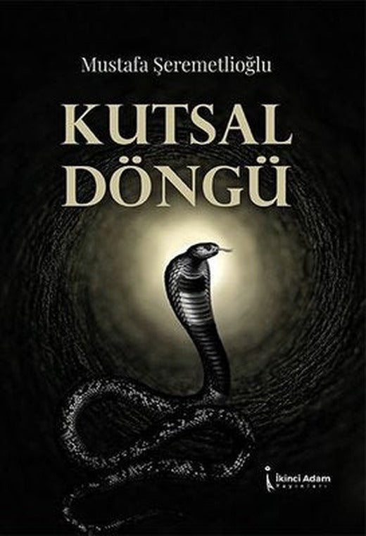Kutsal Döngü | İkinci Adam Yayınları