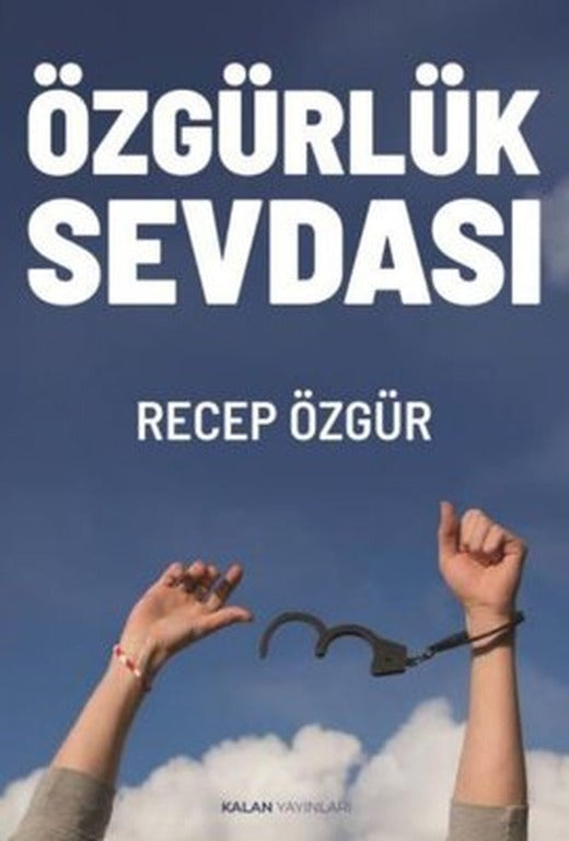 Özgürlük Sevdası | Recep Özgür (İnce Kapak)