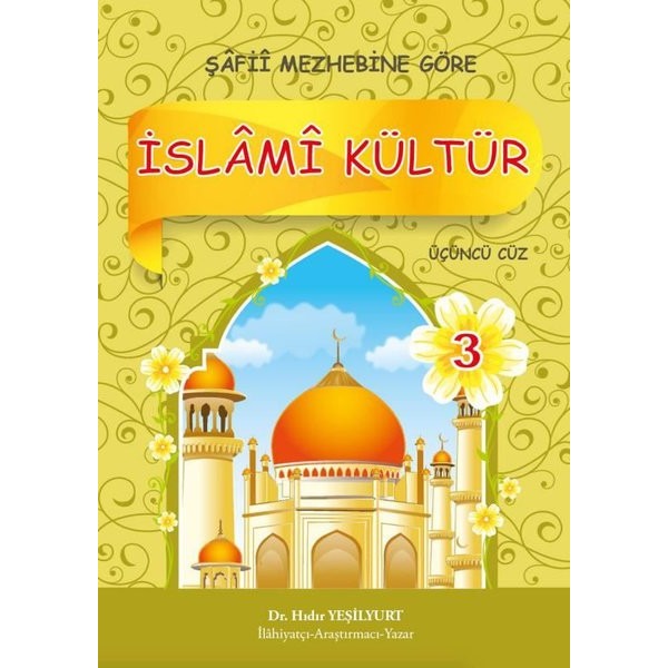 İslami Kültür 3 - Şafii Mezhebine Göre