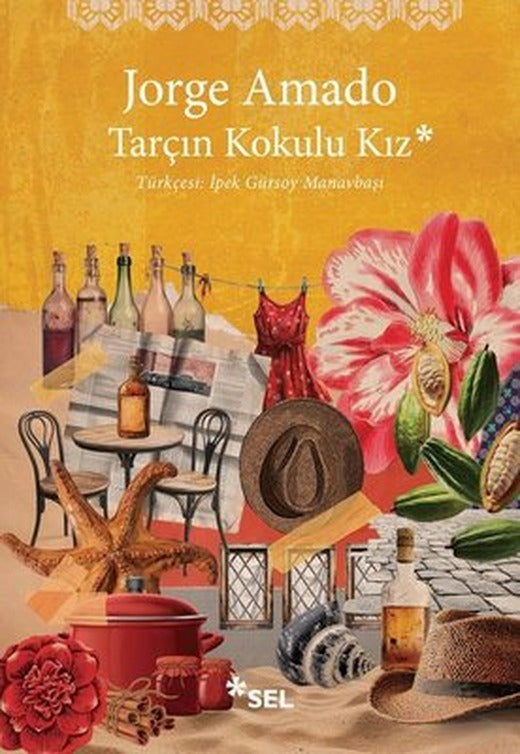 Tarçın Kokulu Kız | Sel Yayıncılık (İnce Kapak)