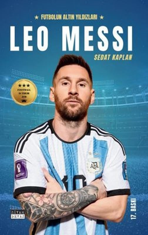 Leo Messi - Futbolun Altın Yıldızları | Siyah Beyaz