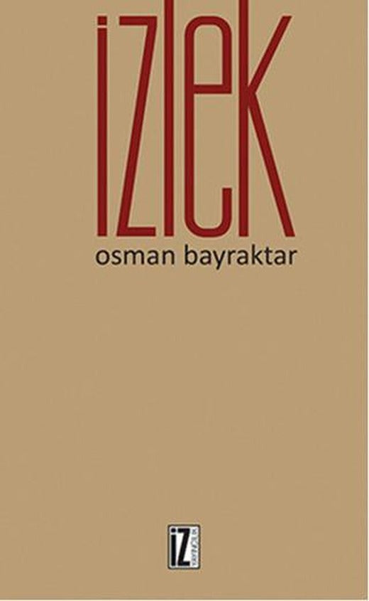 İzlek | İz Yayıncılık (Ciltsiz)