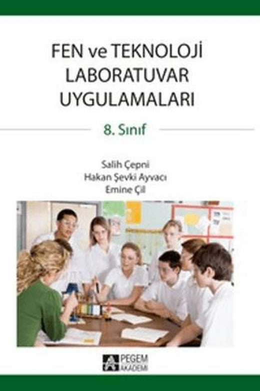 Fen ve Teknoloji Laboratuvar Uygulamaları 8. Sınıf | Pegem Akademi Yayıncılık (Ciltsiz)