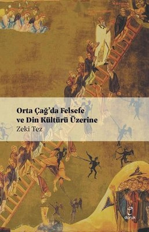 Orta Çağ'da Felsefe ve Din Kültürü Üzerine | Doruk Yayınları