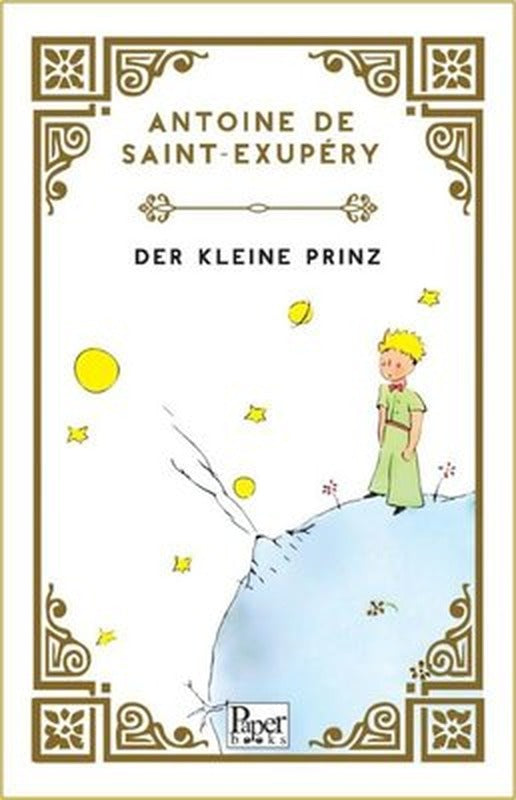 Der kleine Prinz - Küçük Prens | Paper Books (İnce Kapak)