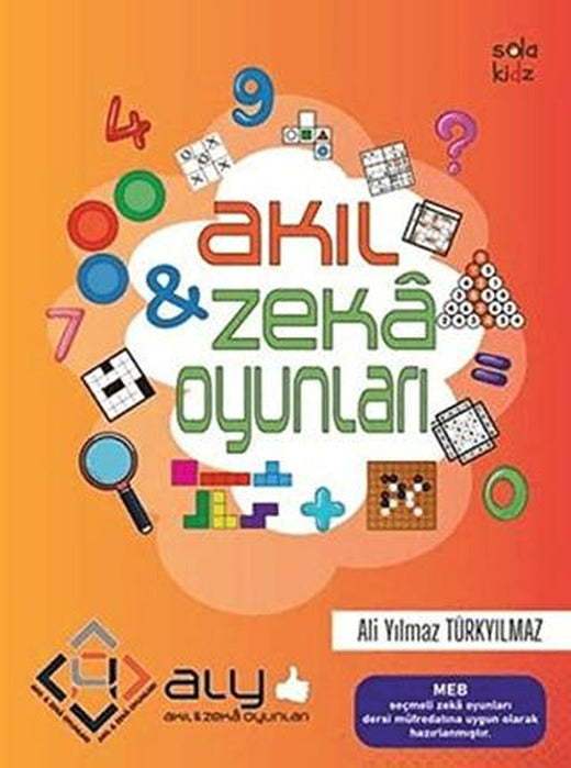 Akıl ve Zeka Oyunları | Sola Kidz (Ciltsiz)